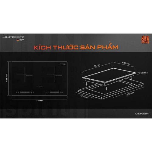 Bếp từ đôi Junger CEJ-202-II lắp âm 4 kich thuoc bep tu doi junger cej 201 ii lap am
